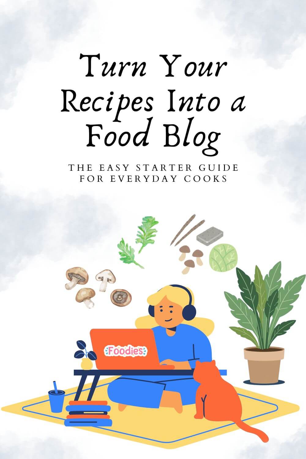 pin img featuring an individual working remotly from home with a cat sitting with her on the carpet, thinking to follow the food blog guide